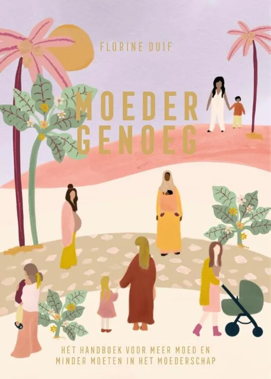 The Mompany Moeder Genoeg boek voor moeders herkenbaar